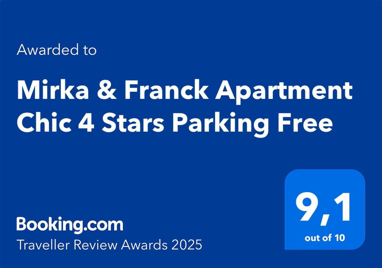 Mirka & Franck Apartment Chic 4 Stars Parking Free Colmar Exterior foto